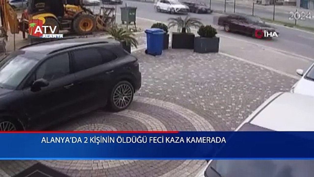 Alanya’da 2 kişinin öldüğü feci kaza kamerada