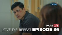 Love. Die. Repeat: Ghost of the cheating husband (Full Episode 36 – Part 2/3)