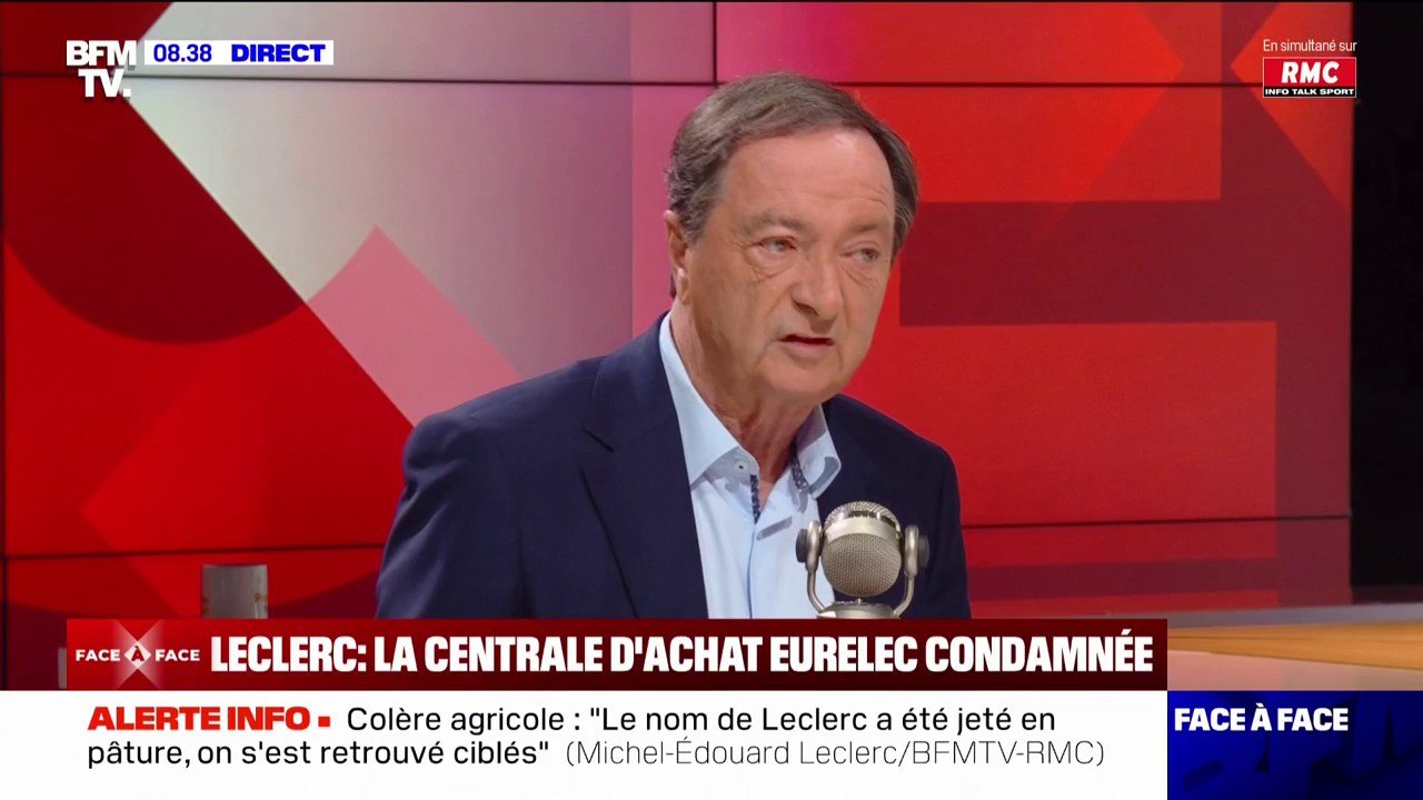 Michel-Édouard Leclerc: "Nous n'avons pas de contentieux avec des entreprises françaises car nous ne négocions pas des produits agricoles"