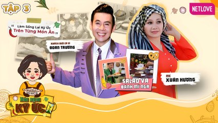 Món Ngon Ký Ức - Tập 03