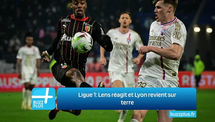Ligue 1: Lens réagit et Lyon revient sur terre