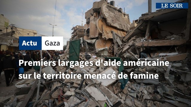 Guerre Israël-Hamas: premiers largages d'aide américaine sur le territoire menacé de famine à Gaza
