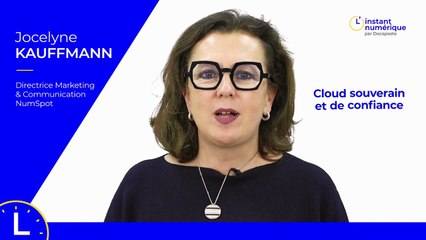 L'instant numérique #15 - Cloud souverain et de confiance : ce qu’il faut savoir ?