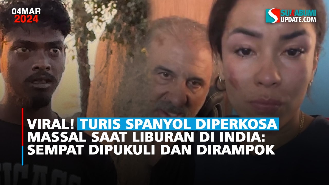 Seorang perempuan dari Spanyol dikabarkan jadi korban pemerkosaaan massal saat tengah berlibur di India.