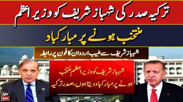 Turkiye President congratulates Shehbaz Sharif on being elected PM