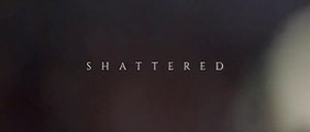 Film Shattered - L'Inganno HD