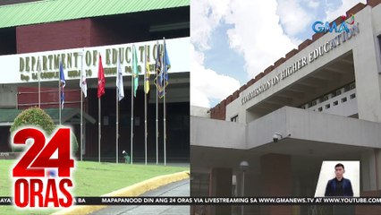 CHED at DepEd, magkaiba ang posisyon sa isinusulong na pag-amyenda sa Konstitusyon | 24 Oras