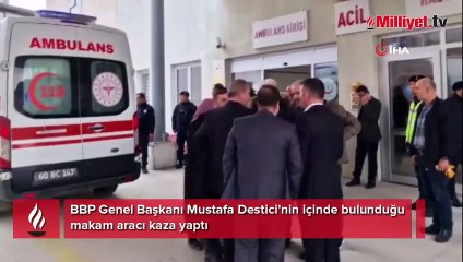 Mustafa Destici'nin makam aracı kaza yaptı
