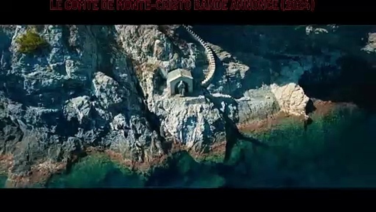 LE COMTE DE MONTE-CRISTO Bande Annonce (2024)