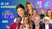 SE LIG EXPERIENCE - NAVIO CARNA XUXA