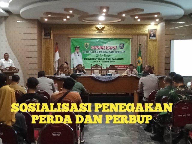 Sosialisasi Penegakan Perda Dan Perbup Dalam Rangka Menyambut Bulan Ramadhan.