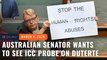 Australian senator wants to see PH under Marcos cooperate with ICC probe vs Duterte