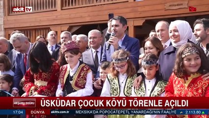 Üsküdar çocuk köyü törenler açıldı