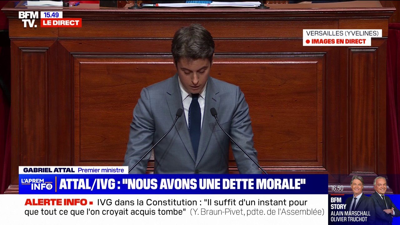 IVG dans la Constitution: "Nous avons une dette morale envers toutes ces femmes qui ont souffert dans leur chair" déclare Gabriel Attal