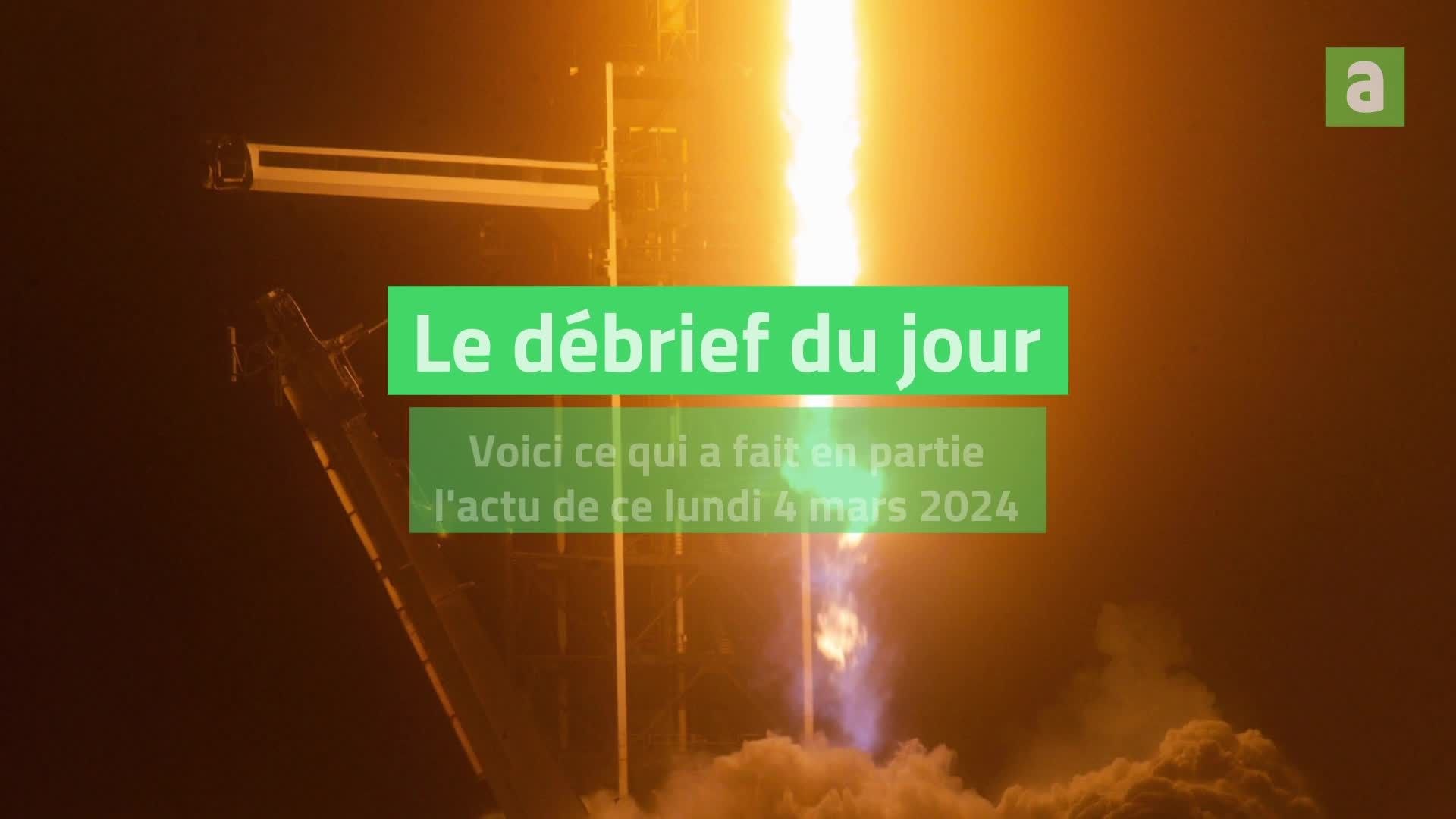 Débrief du 4 mars 2024