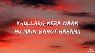 HMM-KHULLARG [LYRICS] (baby see hu mai south delhi ki) #music #lyrics