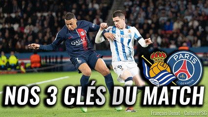  Real Sociedad/PSG : nos 3 clés du match !
