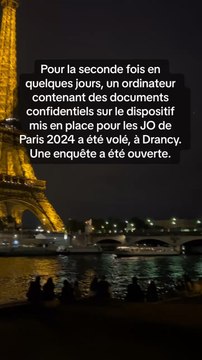 Pour la seconde fois en quelques jours, un ordinateur contenant des documents confidentiels sur le dispositif mis en place pour les JO de Paris 2024 a été volé, à Drancy. Une enquête a été ouverte.