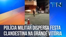 Polícia militar dispersa festa clandestina na Grande Vitória