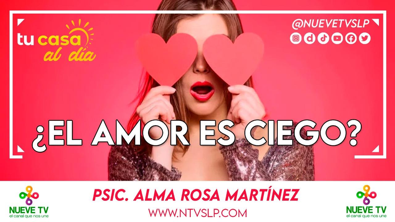 ¿El amor es ciego?