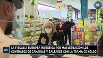 La Fiscalía Europea investiga por malversación los contratos de Canarias y Baleares con la trama de Koldo