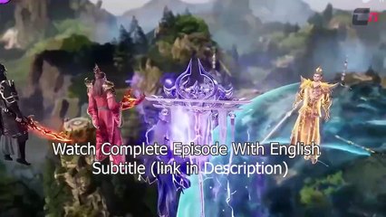 The Legend Of Sword Domain Episode 129 English Sub