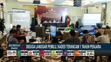 Diduga Langgar Pemilu, Seorang Kades di Polewali Mandar Terancam 1 Tahun Penjara
