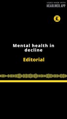 Editorial en inglés | Mental health in decline