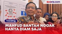 Bantah Cuman Diam, Mahfud Beberkan Strategi Mulai 'Mainkan' Gugatan ke MK dan Hak Angket Kecurangan Pemilu