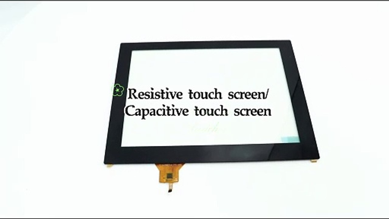 Resistive touch screenCapacitive touch screen