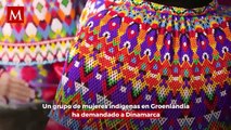 Mujeres indígenas demandan a Dinamarca por anticonceptivos forzosos