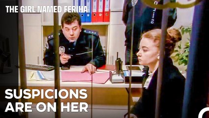 Cansu Was Interrogated By The Police - The Girl Named Feriha