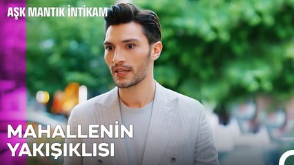 Yıllar Sonra Aynı Mahallede - Aşk Mantık İntikam