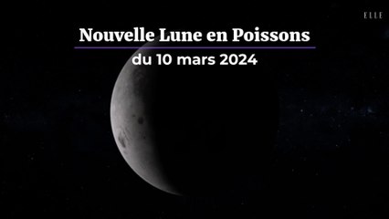 Nouvelle Lune en Poissons du 10 mars : quel impact sur votre signe astrologique ?