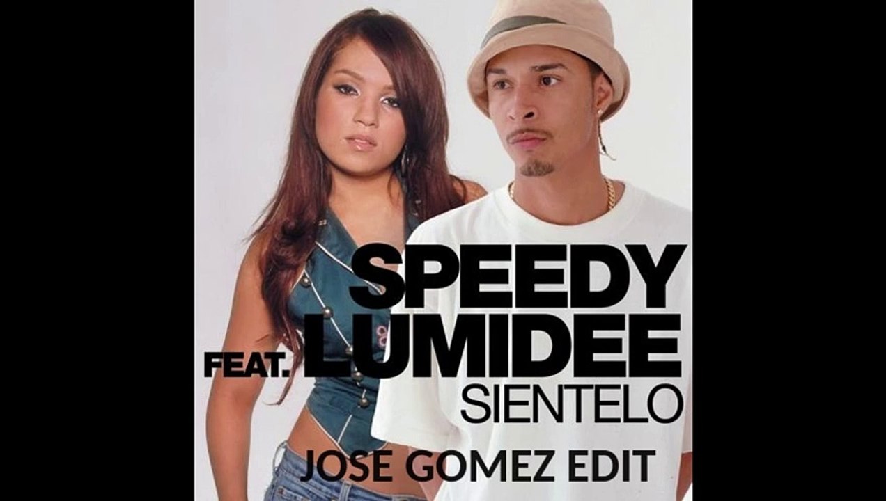 Speedy ft Lumidee Sientelo Edit BreakbeatJoseGomez