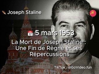  5 mars 1953 - La Mort de Joseph Staline : Une Fin de Règne et ses Répercussions