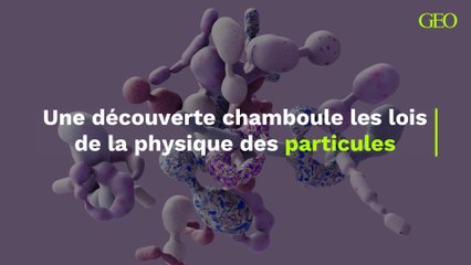 Une découverte pourrait bouleverser un principe fondamental de la physique des particules