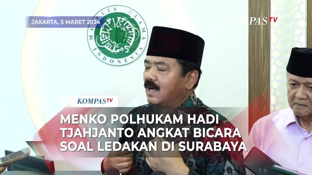 Menko Polhukam Hadi Tjahjanto Angkat Bicara Soal Ledakan Di Surabaya