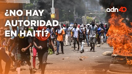 Crisis en Haití, grupos criminales tomaron al país