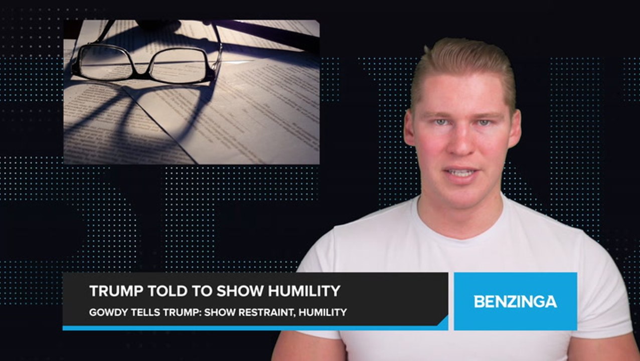 Trump Advised to Show Restraint and Humility by Fox News Host Trey Gowdy