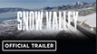 Snow Valley | Official Trailer - Barbara Crampton, Rachel Michiko Whitney