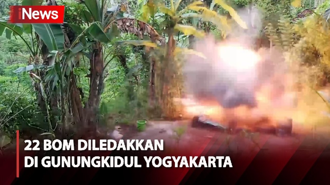 Antisipasi Kasus di Mako Brimob Surabaya, 22 Bom Diledakkan di Gunungkidul Yogyakarta