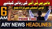 ARY News 6 AM Headlines 6th March 2024 | Big News Regarding PTI Chief | Asad Qaiser in Action