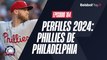 Entre Líneas #184 // Perfiles 2024: Phillies de Philadelphia