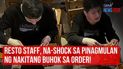 Télécharger la video: Staff ng restaurant, na-shock sa pinanggalingan ng buhok na nakita sa isang order! | GMA Integrated Newsfeed