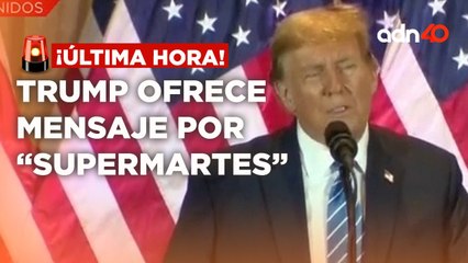 ¡Última Hora! Donald Trump ofrece mensaje tras jornada de "Supermartes"