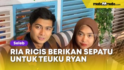 Ria Ricis Berikan Langsung Oleh-Oleh Sepatu untuk Teuku Ryan