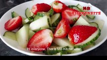Refreshing cucumber and strawberry salad recipe! Food to reduce bad cholesterol, fatty liver, cancer