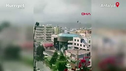 Antalya'da sağanak etkili oldu: Kumluca ve Demre'de 'hortum' çıktı