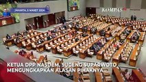 Alasan NasDem Tak Suarakan soal Hak Angket saat Rapat Paripurna DPR